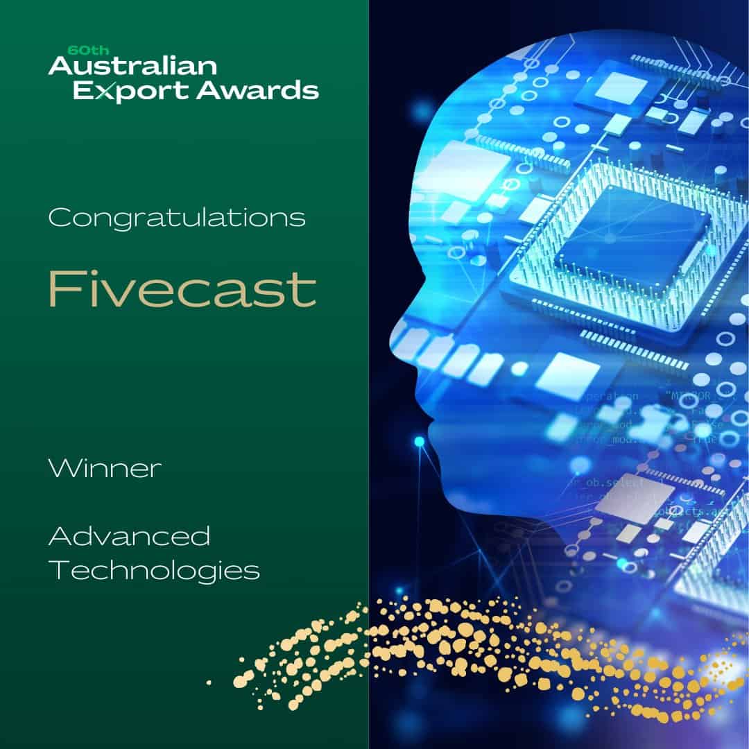 Fivecast wins National Export Award in Advanced Technologies