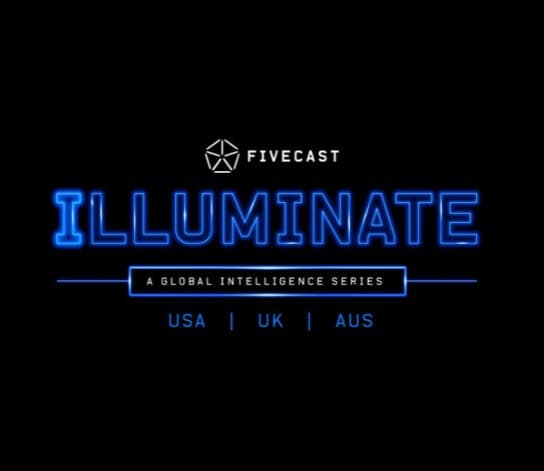 Fivecast Illuminate: A Global Intelligence Series
